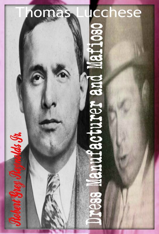Thomas Lucchese Dress Manufacturer and Mafioso