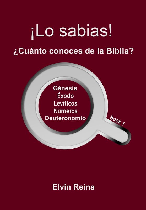 Lo sabias! Cuánto conoces de la Biblia? Book 1