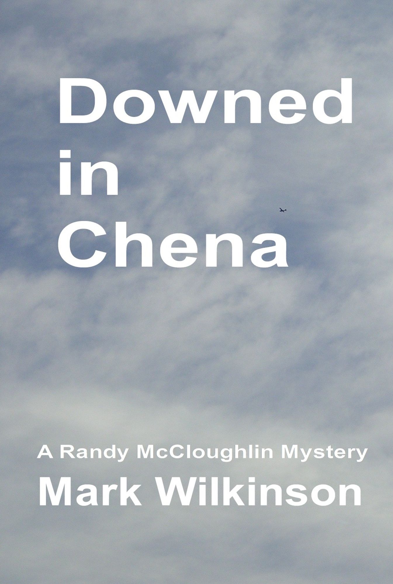Downed in Chena