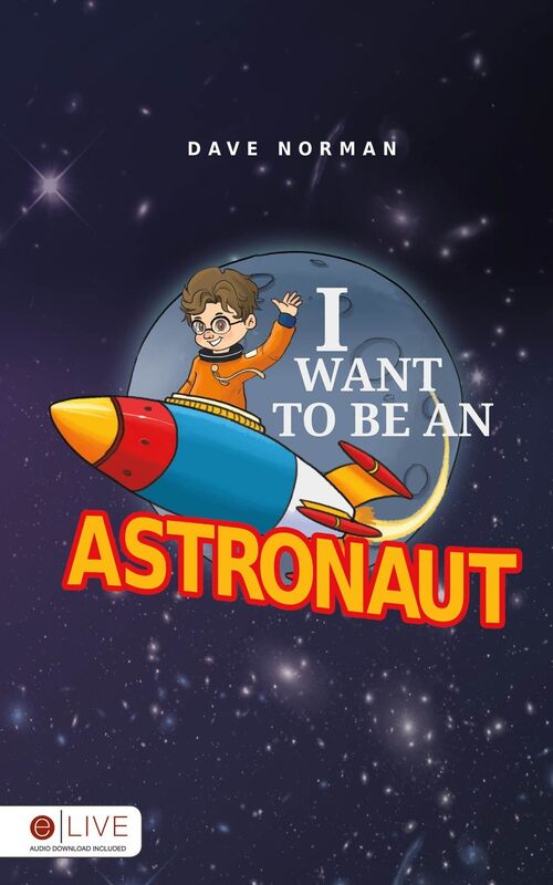 I Want To Be An Astronaut. Discover other titles by this author Title #1 When Jesus was a little boy, Title #2 Love is Why, Title #3 Loves Company