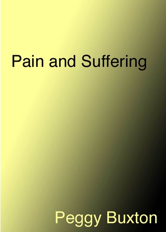Pain and Suffering