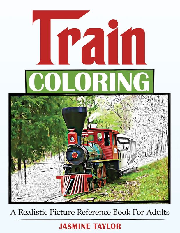 Train Coloring: A Realistic Picture Reference Book for Adults