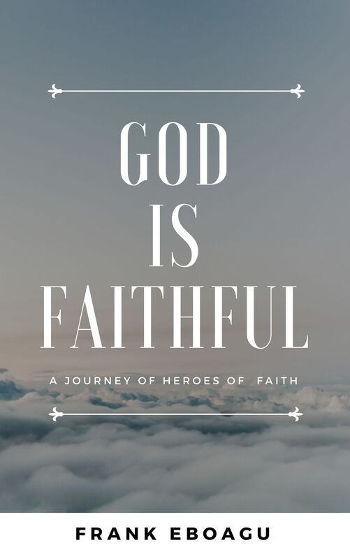 God is Faithful