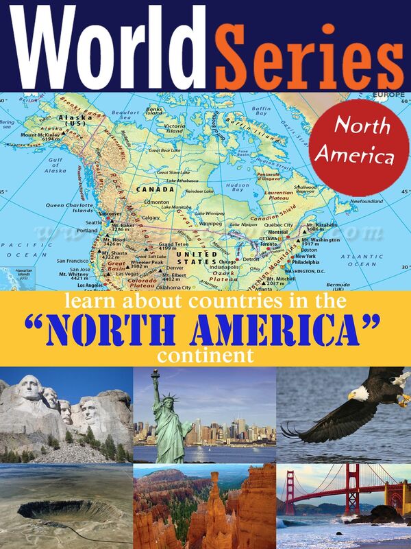 World Series: The Countries in the North American Continent