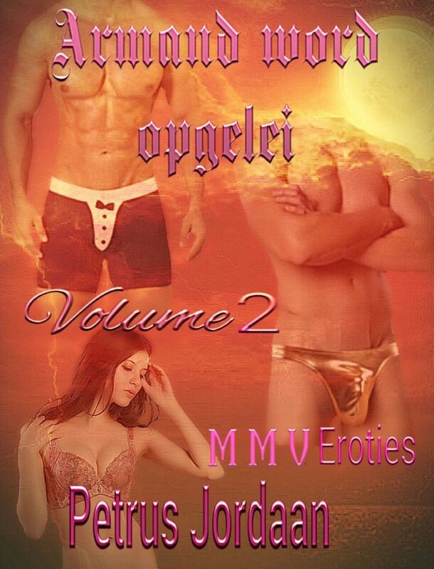 Armand word opgelei: Volume 2