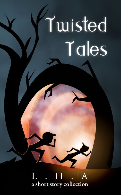 Twisted Tales: A Short Story Collection