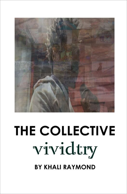 The Collective: Vividtry