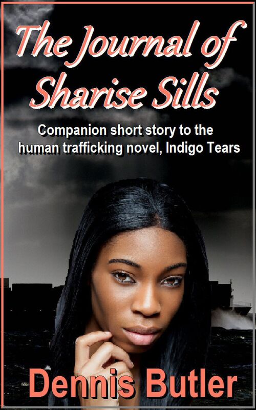 The Journal of Sharise Sills: Companion short story to Indigo Tears