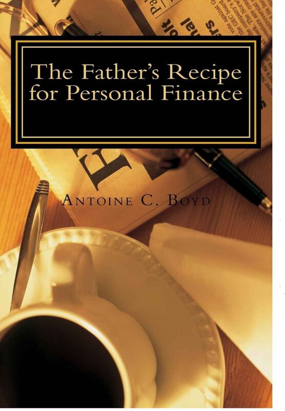 The Father's Recipe for Personal Finance: A Believer's Guide