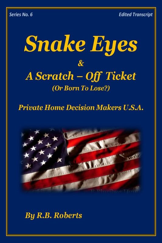 Snake Eyes & A Scratch-Off Ticket ...Or Born To Lose? - Series No. 6 [PHDMUSA]