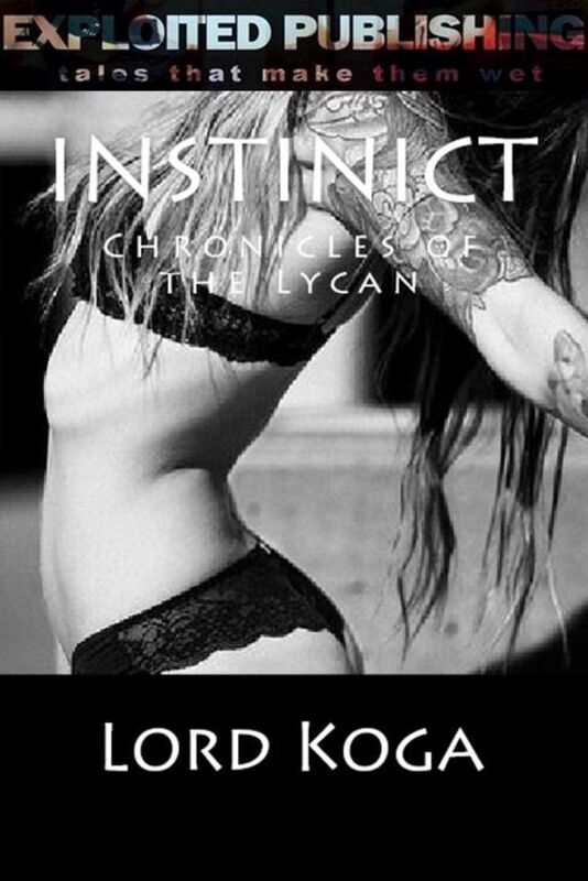 Instinct: Chronicles of the Lycan book 2