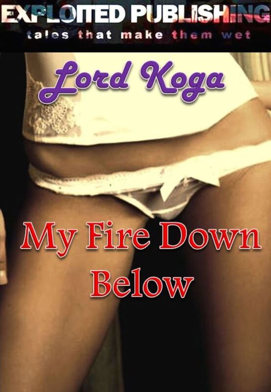 My Fire Down Below