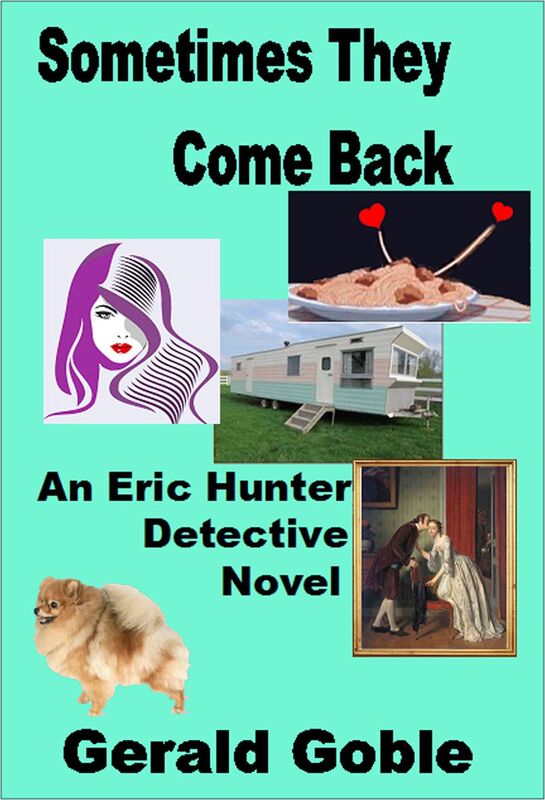 Sometimes They Come Back: Eric Hunter Detective