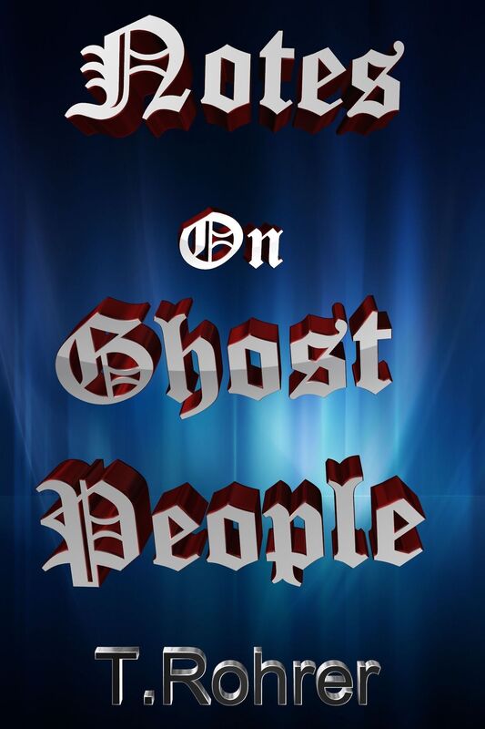 Notes on Ghost People