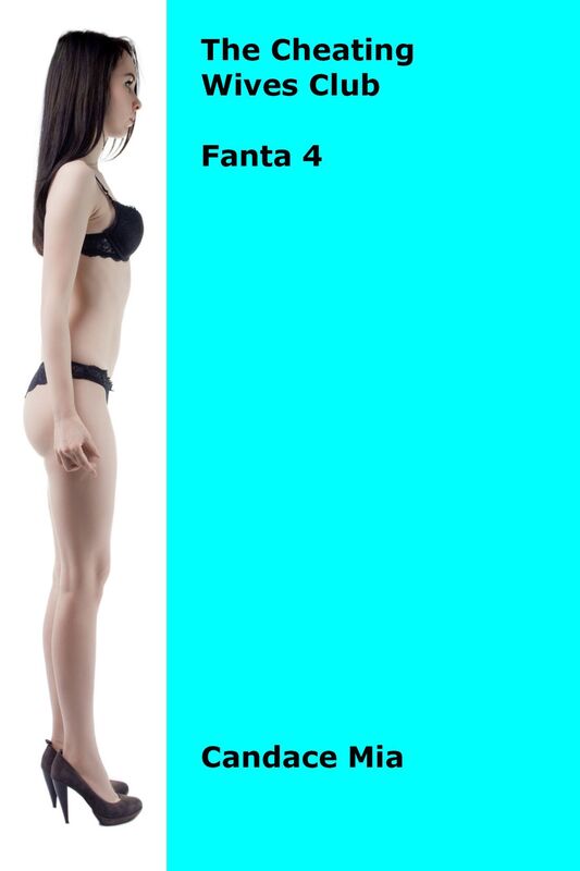 The Cheating Wives Club: Fanta 4