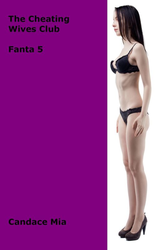 The Cheating Wives Club: Fanta 5