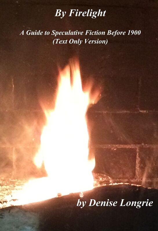 By Firelight: A Guide to Speculative Fiction Before 1900 (Text Only Version)