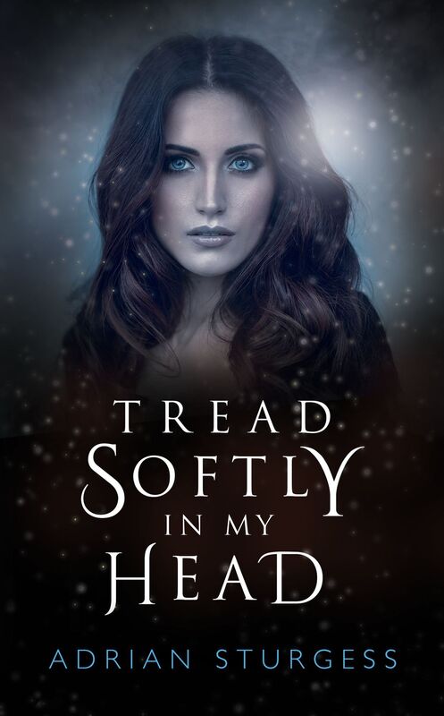 Tread Softly In My Head