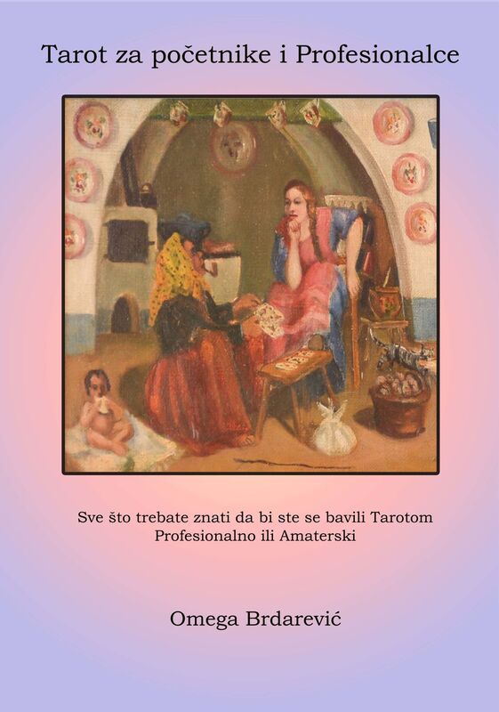 Tarot za Pocetnike i Profesiomalce