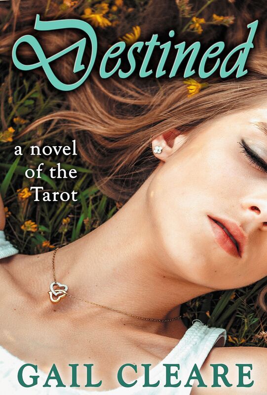 Destined, A Novel Of The Tarot