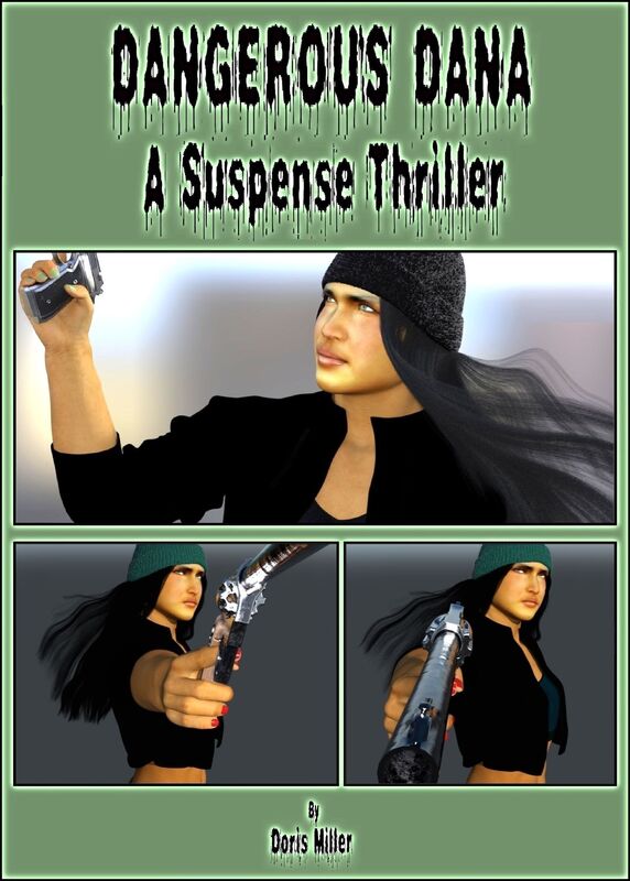 Dangerous Dana (A Suspense Thriller)