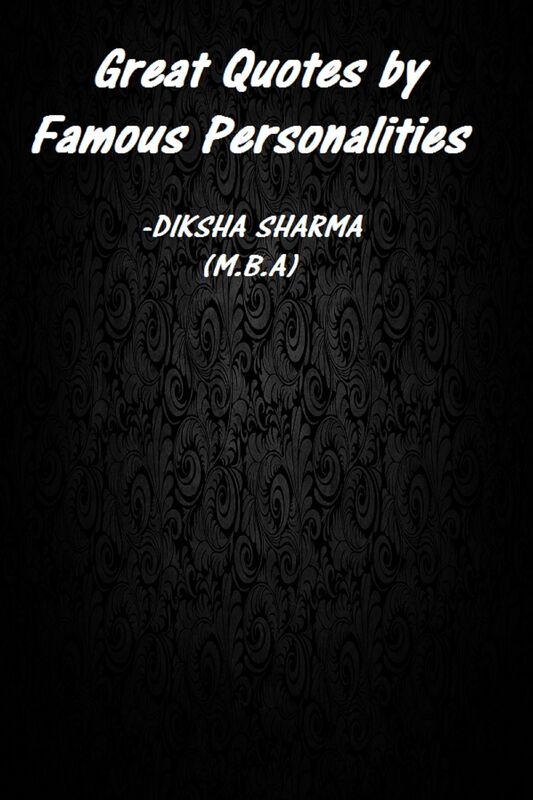 Great Quotes by Famous Personalities