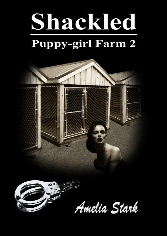 Shackled: Puppy-girl Farm Two