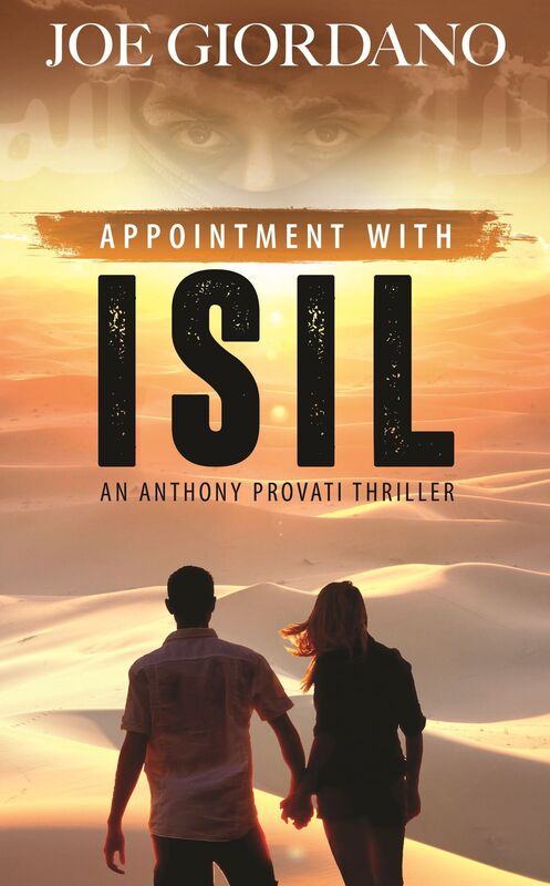Appointment with ISIL, An Anthony Provati Literary Thriller