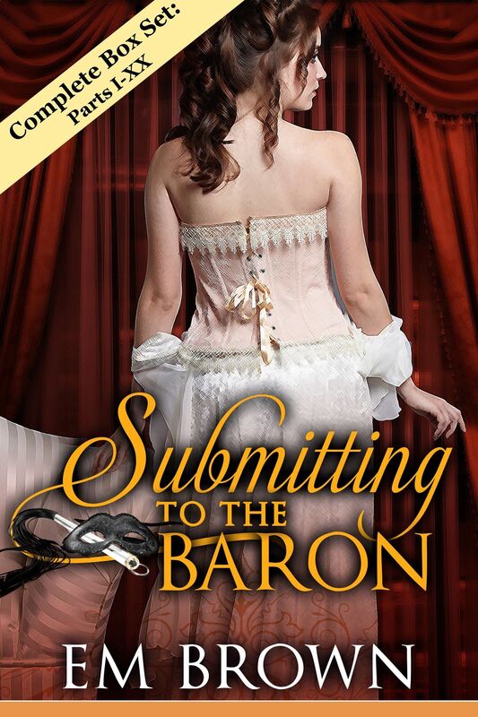 Submitting to the Baron Complete Box Set: Parts I-X