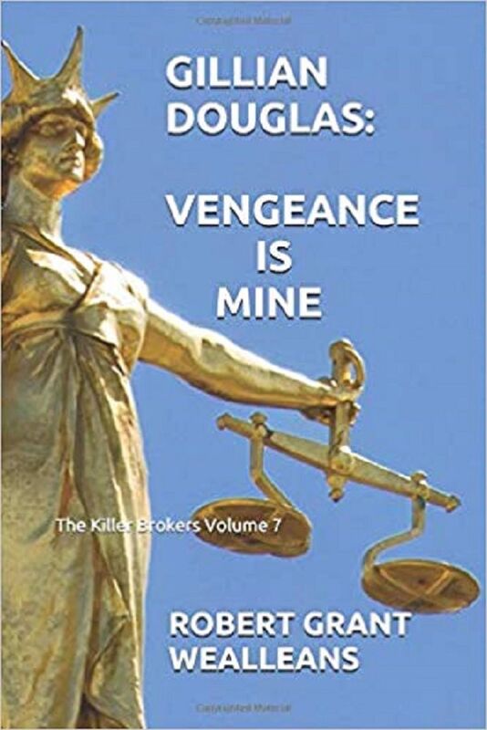 Gillian Douglas: Vengeance is Mine