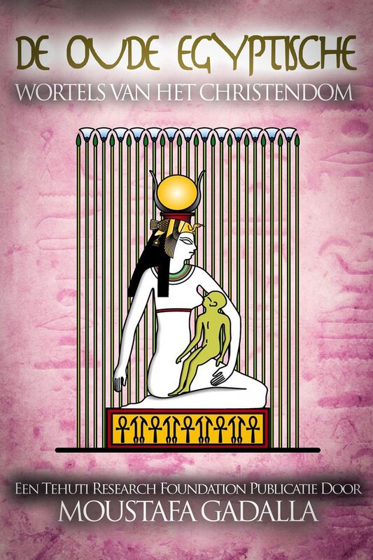 De Oude Egyptische Wortels van het Christendom