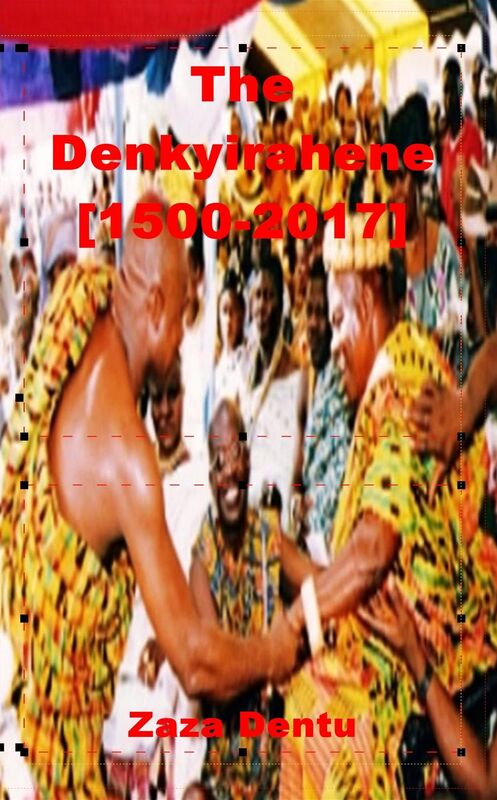 The Denkyirahene [1500 - 2017]