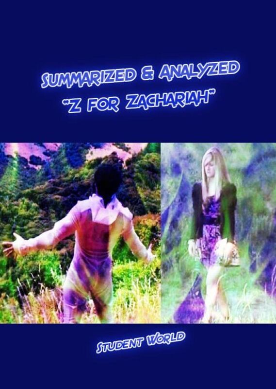 Summarized & Analyzed: "Z for Zachariah"
