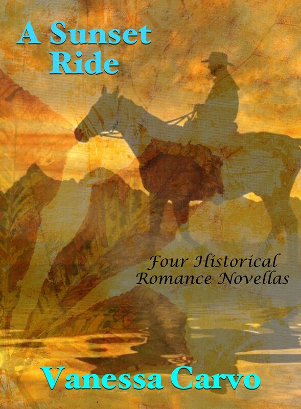 A Sunset Ride: Four Historical Romance Novellas