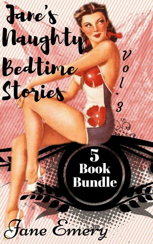 Jane's Naughty Bedtime Stories: 5 Book Bundle, Vol. 3