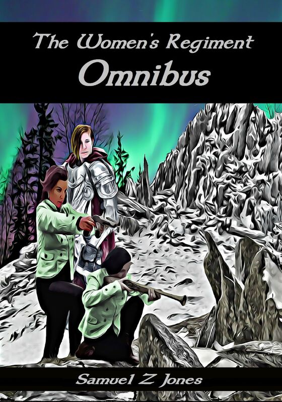 The Women's Regiment: Omnibus