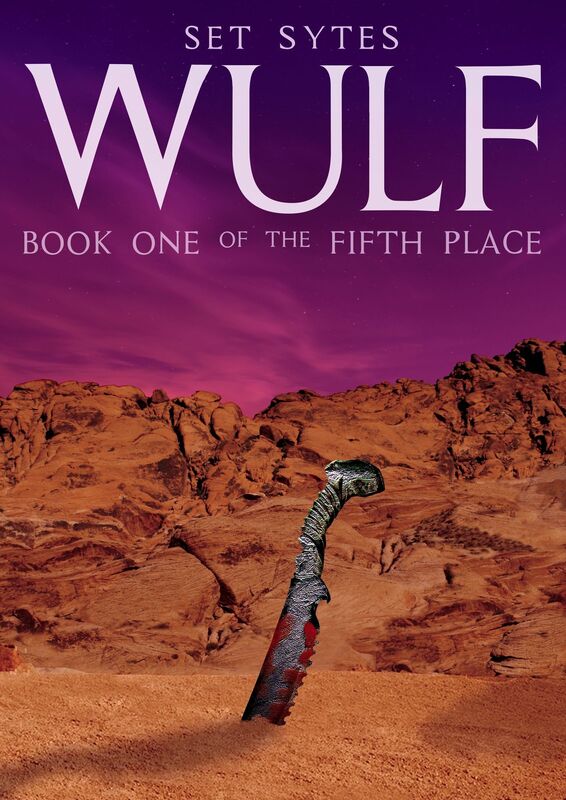 Wulf (Book One of the Fifth Place)