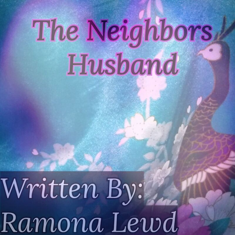 The Neighbors Husband