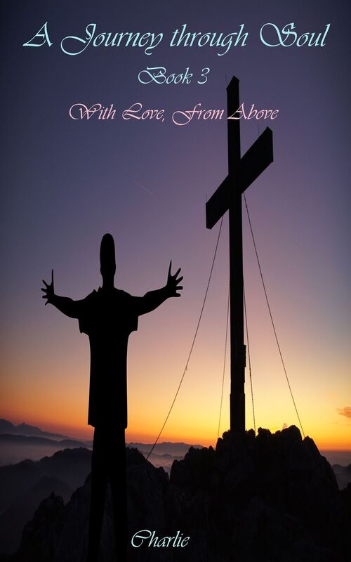 A Journey Through Soul Book 3