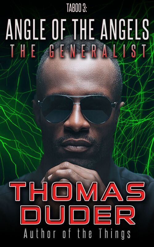 The Generalist: Taboo 2: Angle of the Angels