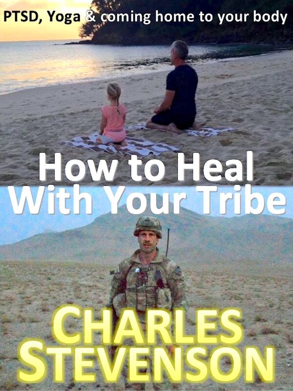 How to Heal With Your Tribe: PTSD Yoga and Coming Home to Your Body