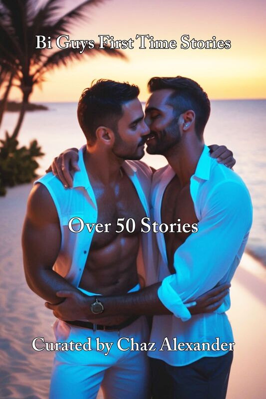 Bi Guys First Time Stories