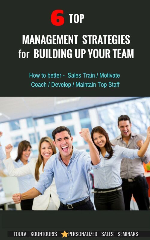 6 Top Management Strategies for Building Up Productive Staff