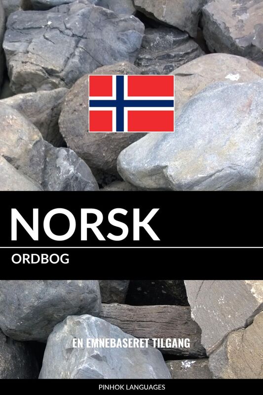 Norsk ordbog: En emnebaseret tilgang