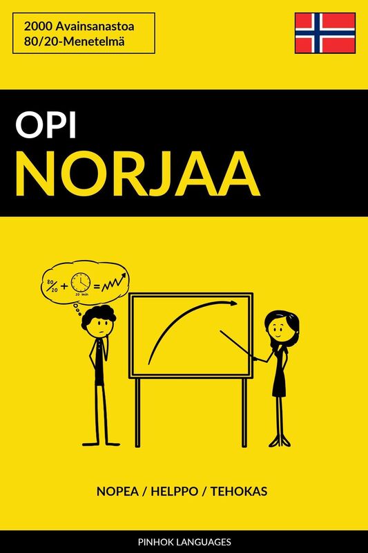Opi Norjaa: Nopea / Helppo / Tehokas: 2000 Avainsanastoa