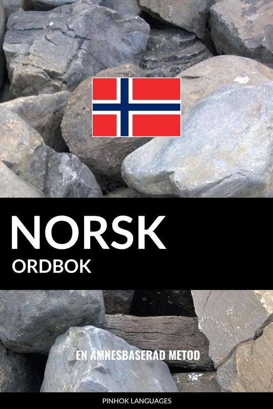 Norsk ordbok: En ämnesbaserad metod