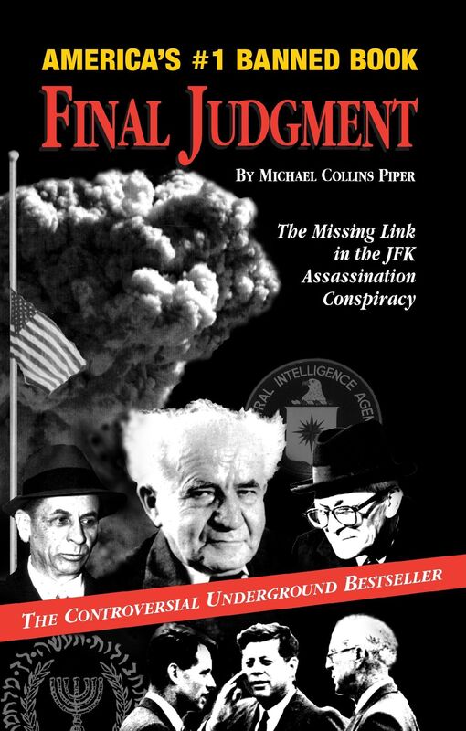 Final Judgment: The Missing Link in the JFK Assassination Conspiracy