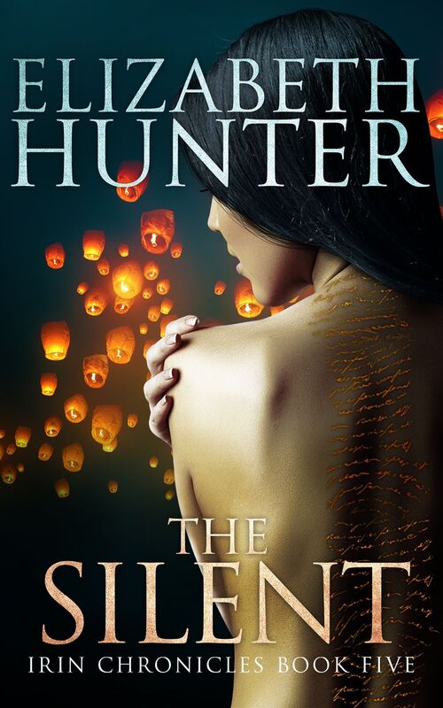 The Silent: Irin Chronicles Book Five