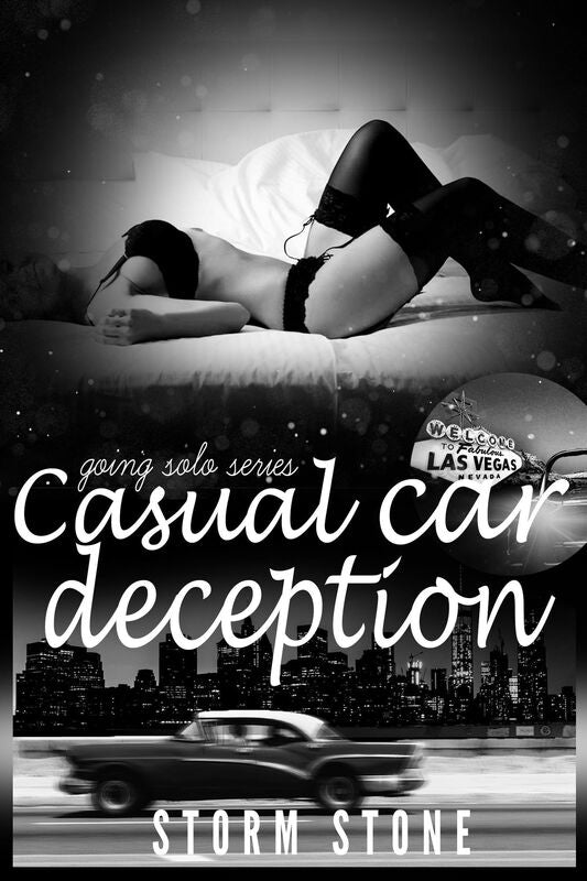 Going Solo: Part Four: Casual Car Deception
