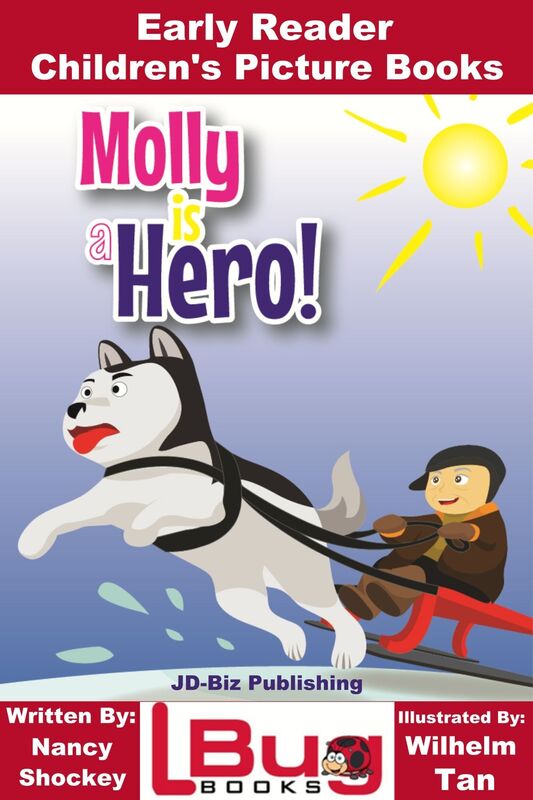 Molly is a Hero: Early Reader - Children's Picture Books